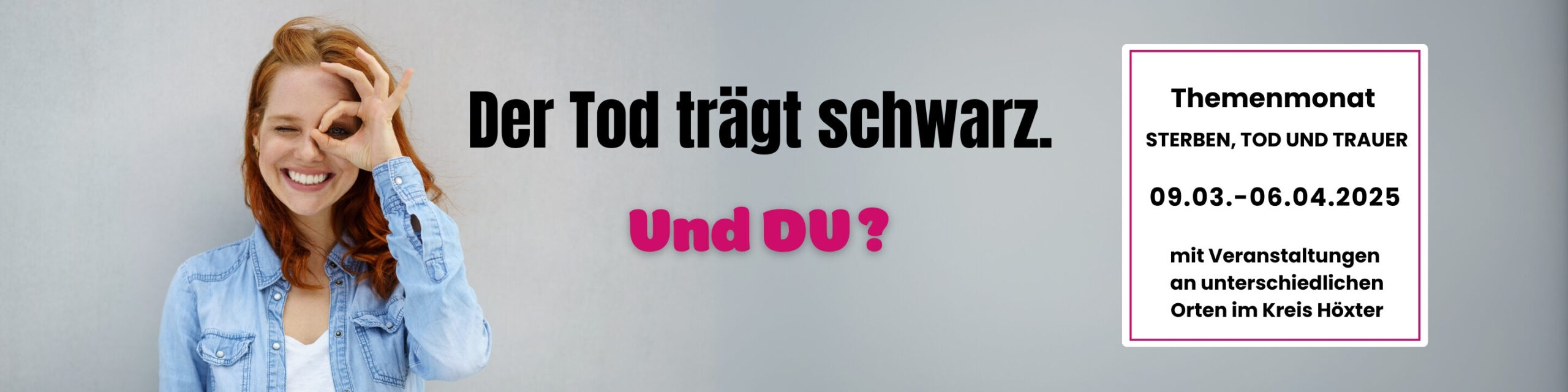 Der Tod trägt schwarz. Und du?